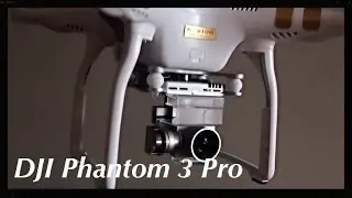 DJI Phantom 3 Pro  краткий обзор квадрокоптера