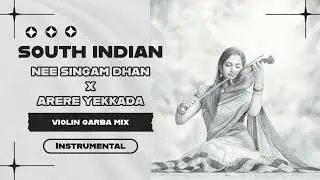 Nee Singam Dhan X Arere Yekkada - Garba Mix