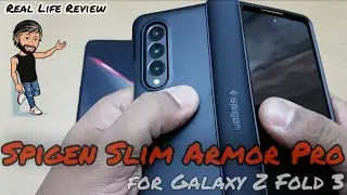 Spigen Slim Armor Pro for Galaxy Z Fold 3- Real Life Review (English)