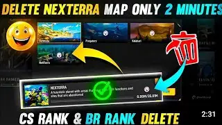 HOW TO DELETE NEXTERA MAP IN BR & CS MODE 😍 || DELETE NEXTERA MAP IN 2 MINUTES 🫡