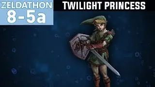 Zeldathon Water - Game 5a - Twilight Princess (Part 1)