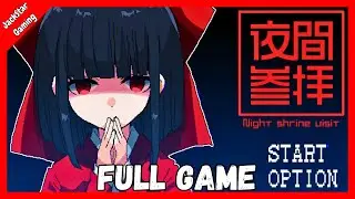 Visiting Shrine at Night - FULL GAME Walkthrough & All Endings No Commentary