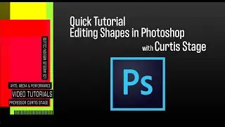 Multimedia 100 - Quick Tutorial Editing Shapes in Photoshop