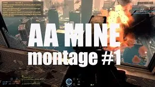 Battlefield 4 - AA Mine Montage #1