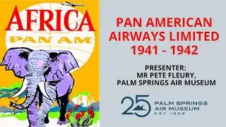 Pan American Airways Africa Limited 1941-1942 | PSAM 2021 PROGRAM