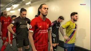 PES 2019 | Team MESSI vs Team RONALDINHO | Barcelona vs Liverpool