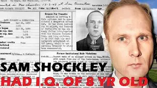The Crazy and Short Life of ALCATRAZ Inmate Sam Shockley- Attempted to escape Twice
