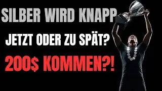 Silber Superzyklus JETZT: Physisches Silber verschwindet – 200 $ kommen!