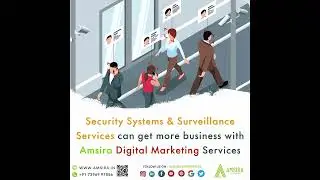 Security Systems & Surveillance Services |Amsira Enterprises |Digital Marketing |Social MediaManager