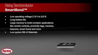 Dialog Semiconductor SmartBond&trade; | Digi-Key Daily