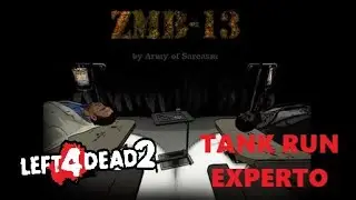 Left 4 Dead 2 - Tank Run Experto - ZMB-13.