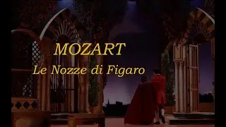W.A.Mozart - Le nozze di Figaro act 1