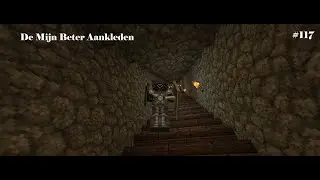 Minecraft Survival 2025 #117 - De Mijn Beter Aankleden