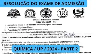 RESOLUÇÃO DO EXAME DE QUÍMICA DA UP, UNI-PÚNGUÈ, UNI-LICUNGO, UNI-ROVUMA E UNI-SAVE - 2024 | 12 a 23
