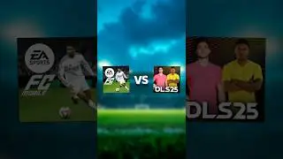 FC MOBILE 25 VS DLS 25 || #fcmobile #dls25 #shorts #fc25 #viralshorts #vs
