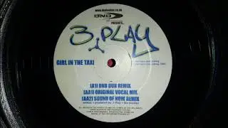 3 Play - Girl In The Taxi