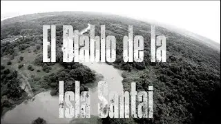 El Diablo De La Isla Santay.