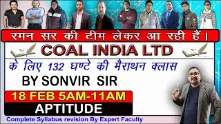 PART-6: 132 HOURS MARATHON CLASS FOR CIL (APTITUDE)BY SONVIR SIR