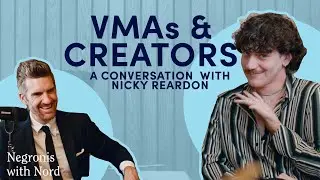 VMAs, Kamala, Love Island Marketing, & The State of Creativity w/ Nicky Reardon | Negronis With Nord