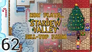 Nox Plays... Stardew Valley 1.1 | Hill-Top Farm | Ep. 62: Haley Claus