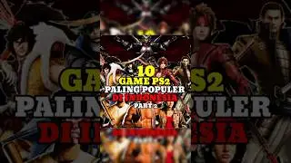 10 Game Ps2 Paling Populer Di Indo Part 2 #nostalgia #nostalgiaps2