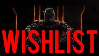 50 Things I Want In Black Ops 3 Multiplayer. (Cod Wishlist)