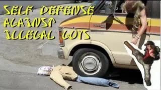 Self Defense Against Illegal Guys