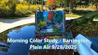 Morning Color Study  -  Barrington  -  Plein Air 9 /28 /2025