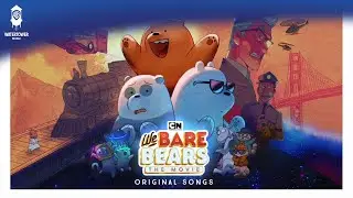 We Bare Bears The Movie Official Soundtrack | On The Road To Canada | WaterTower Music