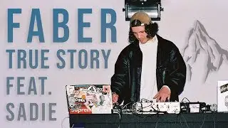 WHOISFABER - TRUE STORY (feat. Sadie) [[Official Visualizer]]