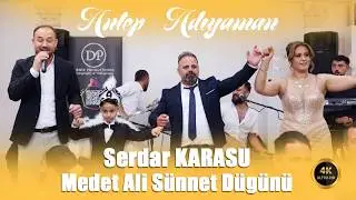 SERDAR KARASU / YENI UZUN HAVA SALLAMA / MEDET ALI SUNNET DUGUNU / ANTEP-ADIYAMAN /DenizProductions®