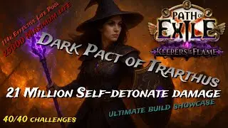 (live) 25k Maximum life and 22M DPS with Dark Pact of Trarthus in 3.27 Keepers of the flame !build