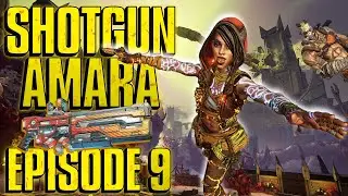 Borderlands 3 | Shotgun Amara | Episode 9