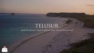 TELUSUR || MEMBANGUN PARIWISATA LOMBOK TIMUR #ylc #youtuberlotimcommunity