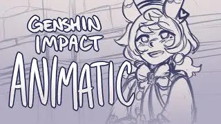 he is my boy. [genshin impact animatic]