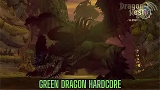 Dragon Nest Classic - Green Dragon Hardcore | Barbarian POV
