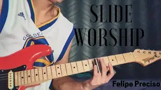 Slide worship - Felipe Preciso
