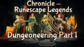 Let's Play: Chronicle: Runescape Legends Dungeoneering Part 1