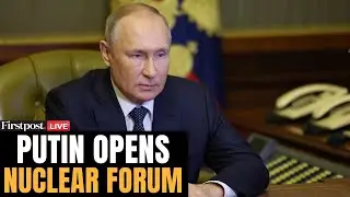 Russia Nuclear Summit LIVE: Vladimir Putin Inaugurates 'World Atomic Week' Nuclear Summit in Moscow