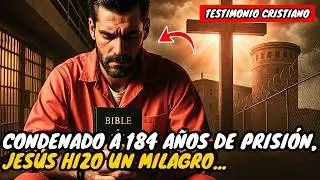 🔴FU&Iacute; CONDENADO A CADENA PERPETUA, JES&Uacute;S HIZO UN MILAGRO | Testimonios Cristianos Impactantes