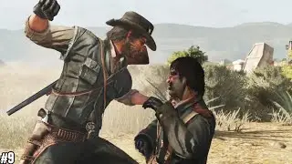 End Of De Santa - Red Dead Redemption | gameplay #9