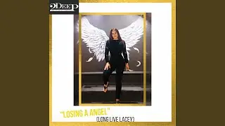 Losing A Angel (Long Live Lacey)