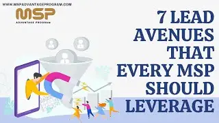 7 Lead Generation Ideas for every MSP to Explore