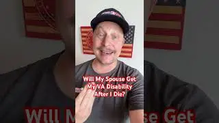 Will My Spouse Get My VA Disability After I Die? #vaclaims #vadisability #vabenefits
