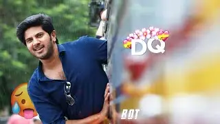 Dulquer mashup | HDR | Birthday special | (dq mass attitude) | status | Bot op mp4