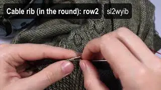 Cable rib in the round row 2 - #sagecardi - mini knitting demo