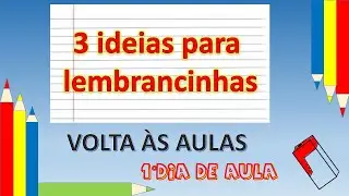 3 ideias para lembrancinhas de volta as aulas!! #artesanato #voltaasaula #EVA