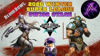 Blood Bowl 2026 Winter Super League - Swiss - PurpleChest vs WorldSitar