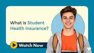 What is student health insurance?