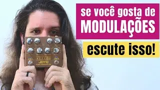 As melhores MODULA&Ccedil;&Otilde;ES do JOYO VISION | pedal de modula&ccedil;&atilde;o | multi efeitos | demo